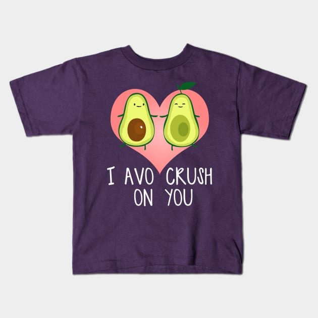 i avo crush on you Kids T-Shirt by TheDoorMouse